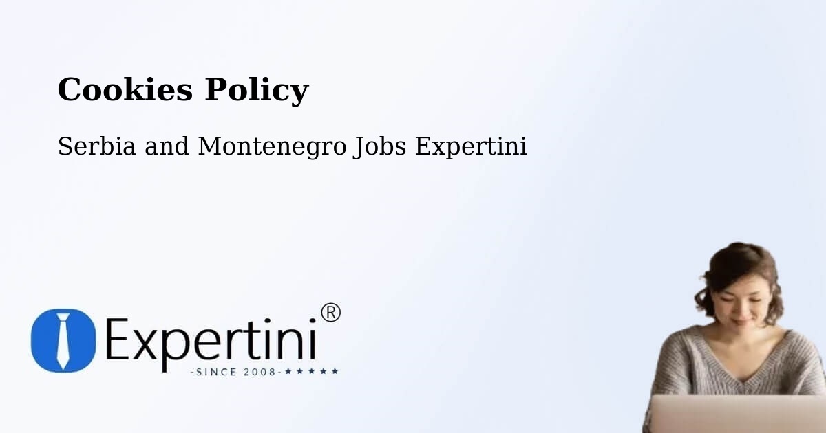 Cookie Policy – Beaumont - Serbia and Montenegro Jobs Expertini