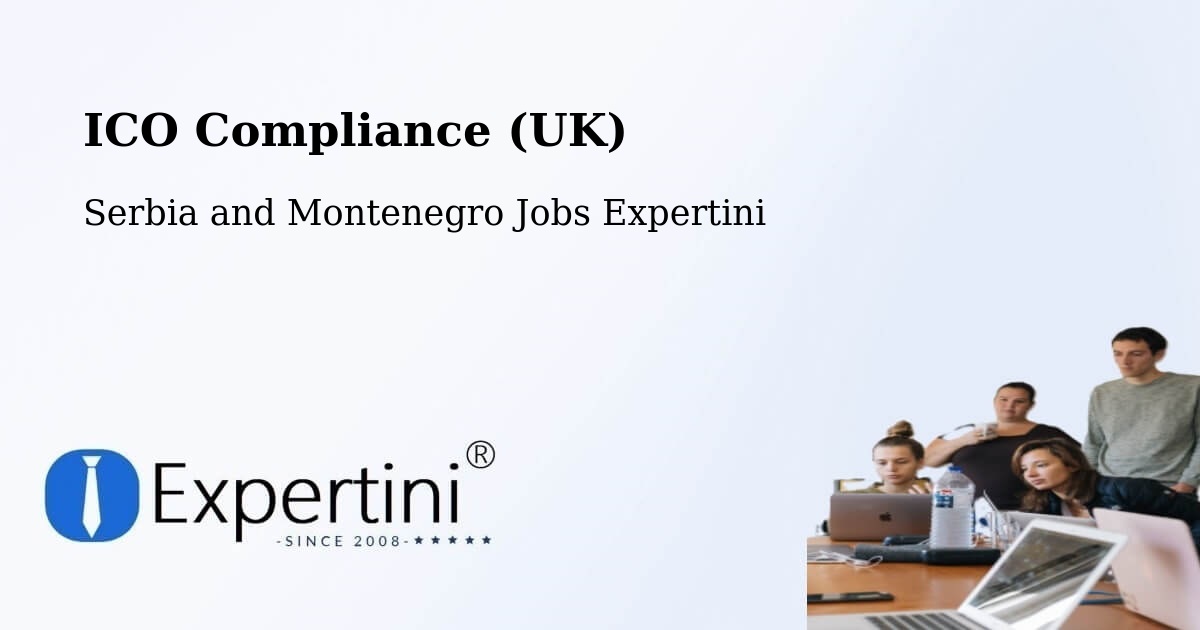 UK Data Protection & ICO Compliance – Beaumont - Serbia and Montenegro Jobs Expertini