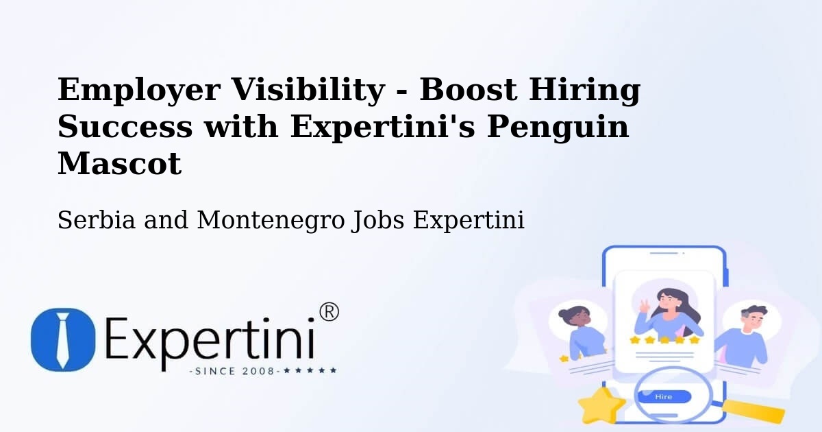 CV and Resume Visibility Optimization – Beaumont - Serbia and Montenegro Jobs Expertini